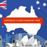 Australia Closes Pandemic Visa; Tweaks Work Visas