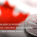 Canada aims to address critical concerns for newcomers